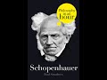 Schopenhauer philosophy in an hour audiobook