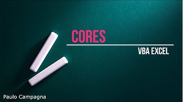 #10 Aula Colors (VBA Excel)