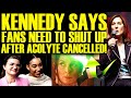 KATHLEEN KENNEDY SAYS FANS NEED TO SHUT UP AFTER ACOLYTE GETS CANCELLED! DISNEY STAR WARS IS DEAD