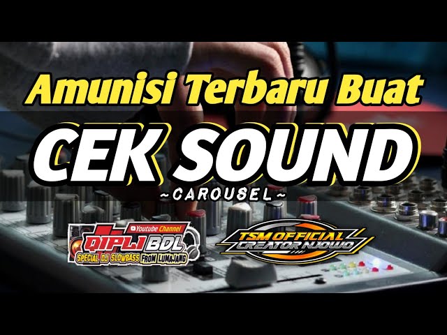 DJ CEK SOUND CAROUSEL TERBARU FULL BASS BIKIN TETANGGA PANAS class=