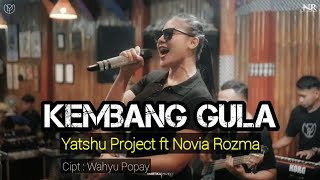 KEMBANG GULA - NOVIA ROZMA - YATSHU PROJECT ( Cover )