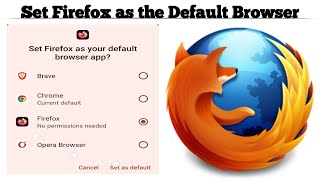 How to Set Up Firefox as Your Default Browser | Easy Step-by-Step Guide