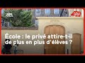 École : le privé attire-t-il de plus en plus d'élèves ?