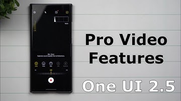 Samsung Pro Video | All The New Features - One UI 2.5