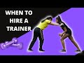 WHAT AGE TO HIRE A TRAINER?