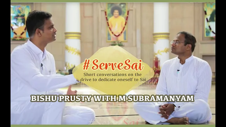 Utsaha!  #ServeSai - M Subramanyam | The Drive to Dedicate Oneself to Sai!