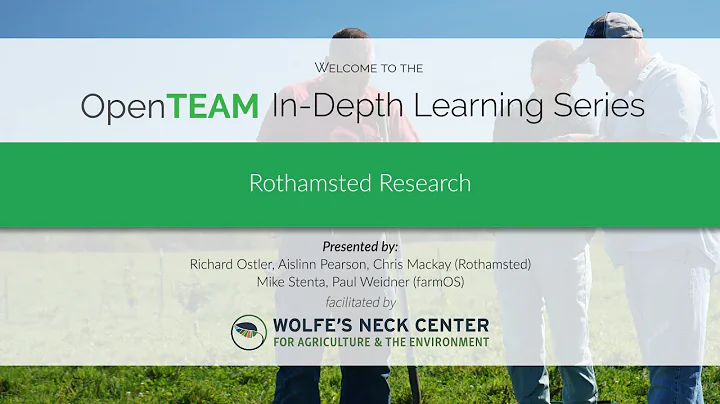 OpenTEAM In-Depth Learning Series - Rothamsted Res...