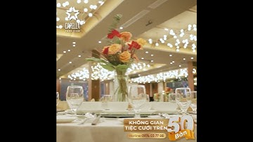 KHÔNG GIAN TIỆC CƯỚI TRÊN 50 BÀN - THĂNG HOA VÀ GẮN KẾT