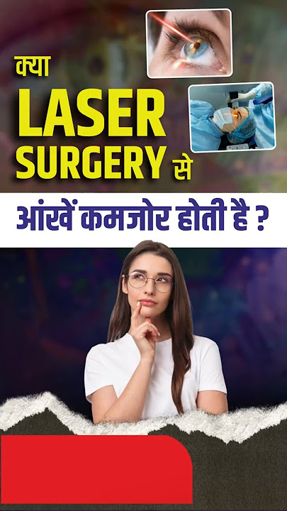 Does Laser Eye Surgery Weaken Your Eyes? Here's the Truth! | Myth Explained In Hindi