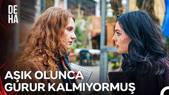"Onu Korumak İçin Sevgilisinden Yardım İsteyebiliyormuşsun..." - Deha 15. Bölüm