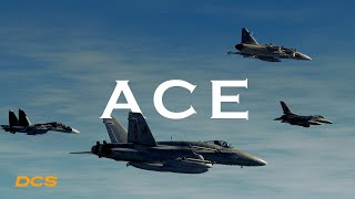 ACE | DCS CINEMATIC