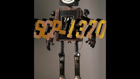 SCP-1370 "Pesterbot" SCP File - (Dr. Cool/ Class Safe)