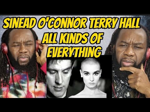 First Time Hearing Reaction - Sinead O'connor And Terry Hall- All Kinds Of Everything