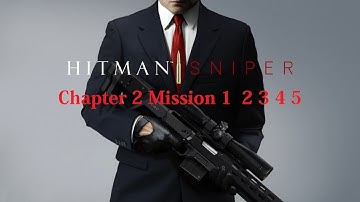 Hitman Sniper Android iOS Walkthrough - Chapter 2 Mission 1 2 3 4 5