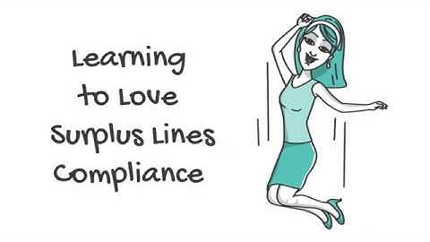 Learning To Love Surplus Lines Compliance
