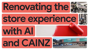 New Way Now: Cainz is renovating the customer experience with Google Cloud