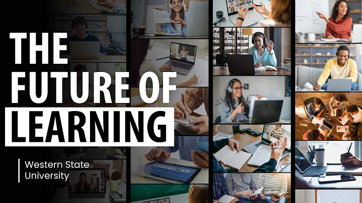 The Future of Learning - Western State University (WSU)