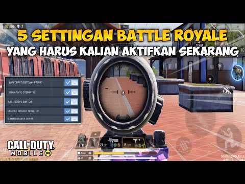 5 Settingan Battle Royale Yang Harus Kalian Aktifkan Sekarang Juga | CODM Indonesia