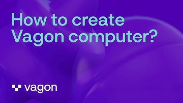 Getting Started With Vagon