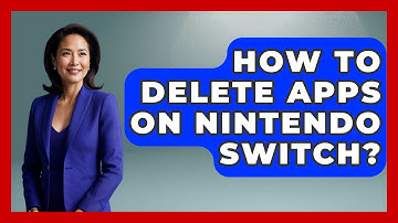 How To Delete Apps On Nintendo Switch? - Video Gamers Vault