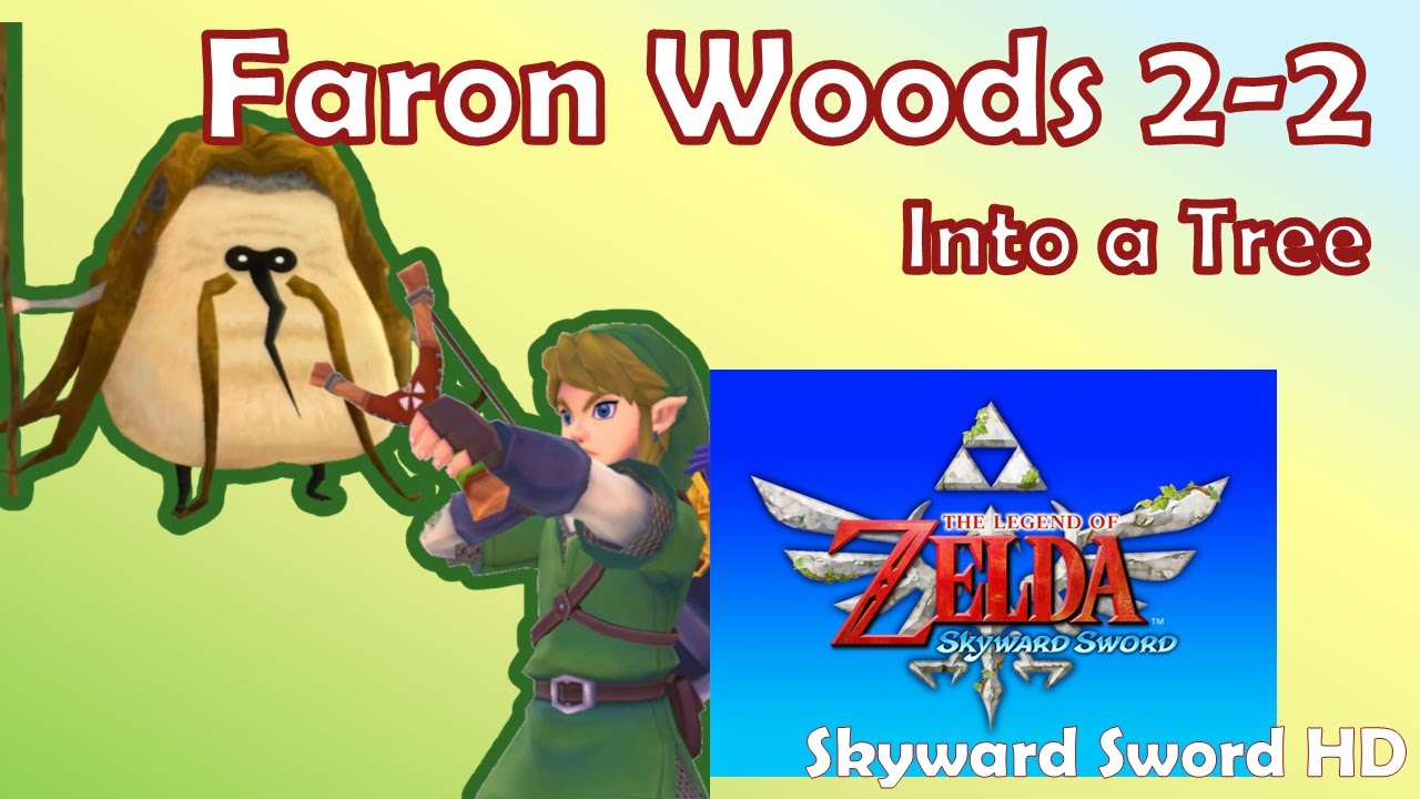 Faron Woods 2-2 || Skyward Sword (Remaster) || A Mom Plays Video Games