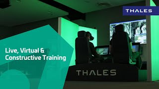 Live, Virtual &amp; Constructive Training - Thales