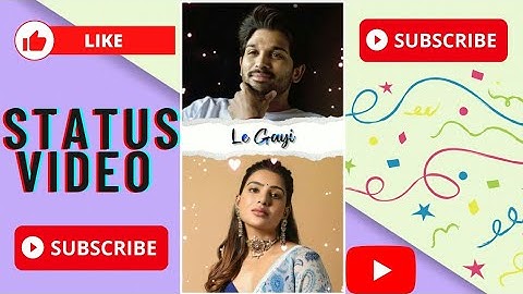 ALLU ARJUN AND SAMANTHA STATUS VIDEO #status #shots