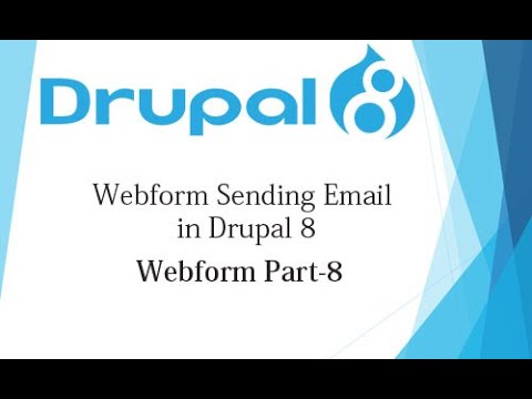 Drupal 8 Tutorial for Beginner Lesson-16: Webform Setting Email in Drupal 8 - Hindi (Part 8)