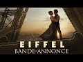 EIFFEL - Bande-annonce officielle HD