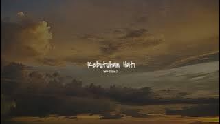 Download lagu Kebutuhan Hati - Keleb J | Speed up