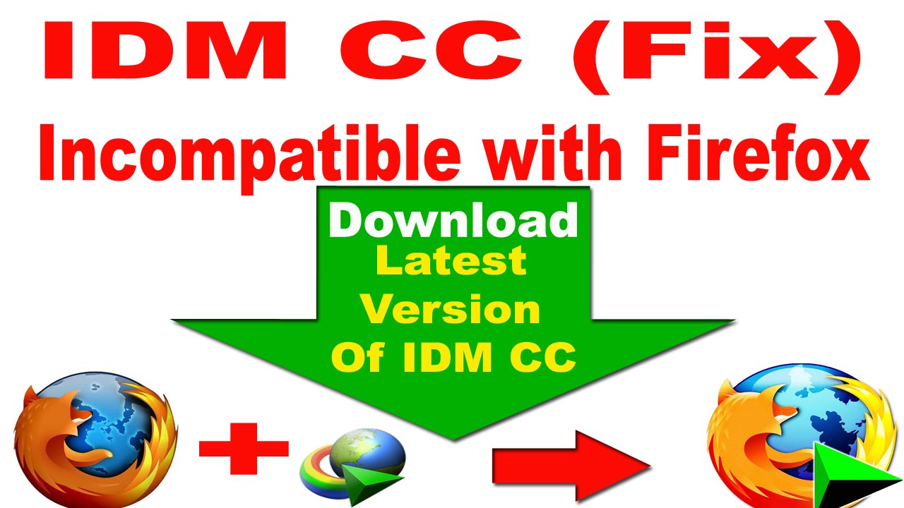 Idm Cc For Firefox 47