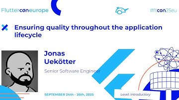 Обеспечение качества на протяжении всего жизненного цикла приложения — Йонас Уэкёттер | Flutterco...