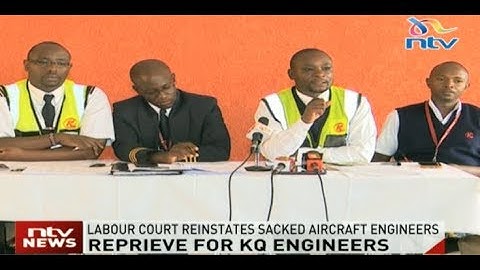 Labour Court reinstates sacked Kenya Airways engineers