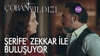 Çoban Yıldızı - Şerife Zekkar Ile Buluşuyor