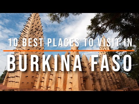 10 Top Places To Visit In Burkina Faso | Travel Video | Travel Guide | SKY Travel