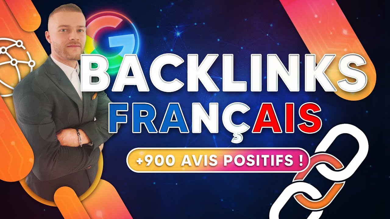 améliorer votre SEO avec des Backlinks français