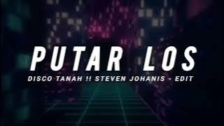 DJ VIRAL ‼️ PUTAR LOS - ( Steven Johanis ) New Remix