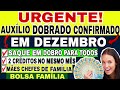 URGENTE! CONFIRMADO PAGAMENTOS EM DOBRO EM DEZEMBRO VEJA QUEM VAI RECEBER!