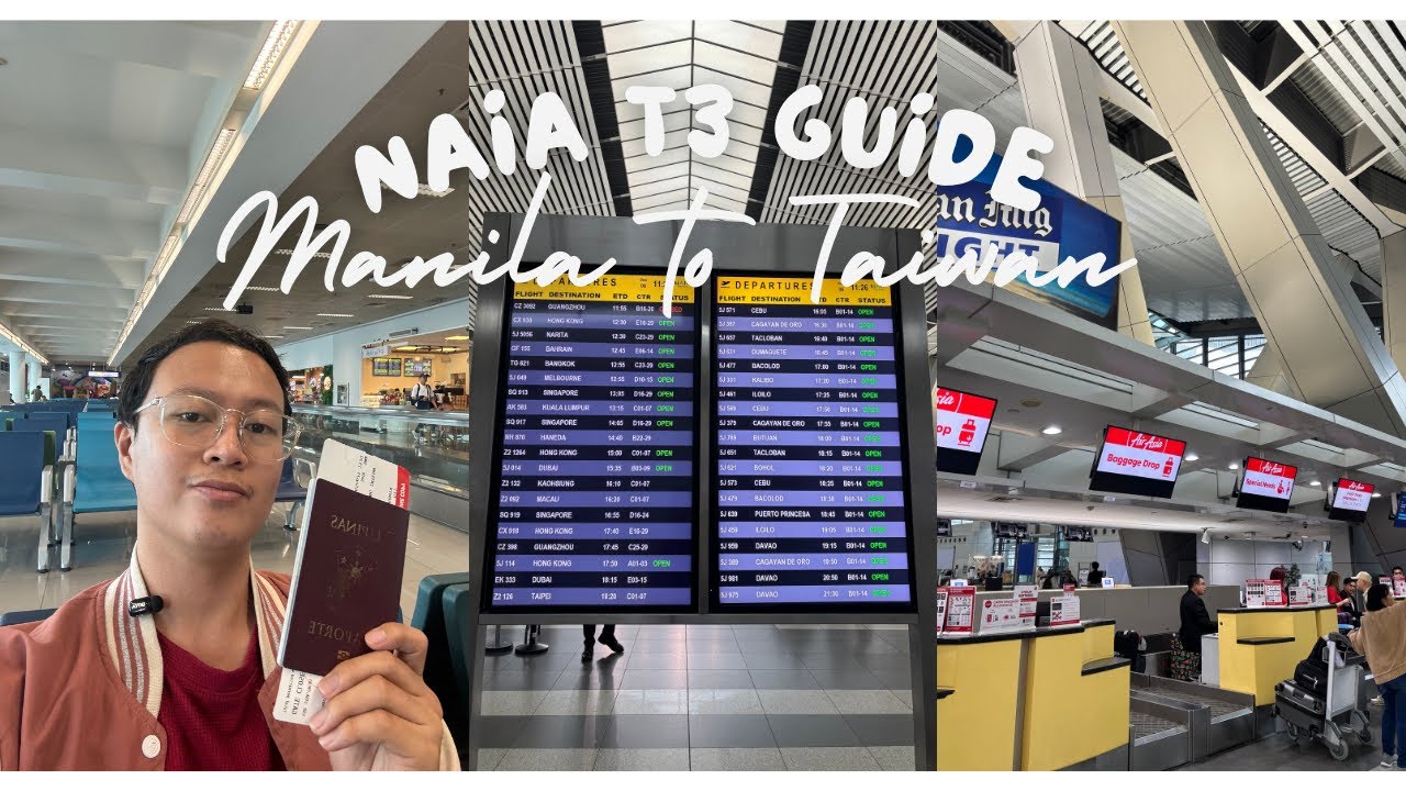 🇵🇭EP1 Manila to Kaohsiung Taiwan | NAIA Terminal 3 Guide + International Flight Airport Process