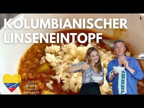 Kolumbianischer Linseneintopf I