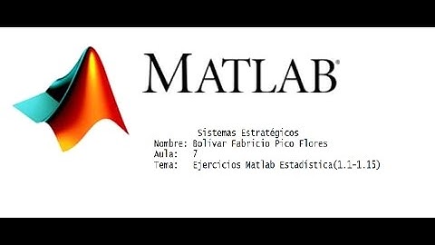 Matlab Ejercicios Manual Estadística Ejercicios (1.1-1.15)