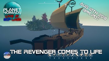The REVENGER Comes To Life - LIVE@BCP Labs 08/12/18 - Planet Nomads