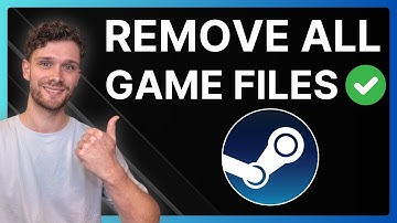 How To Fully Remove All Steam Game Files in Windows - Uninstall Game Completely