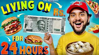 Living on Rs 500 for 24 Hours with a Twist !!