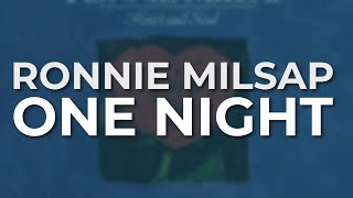 Ronnie Milsap - One Night (Official Audio)