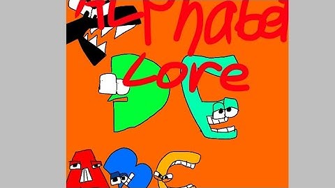 Alphabet Lore Reanimated A-G :)                Part 1