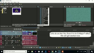 How to Make Are You Sure X Is In G Major On Sony Vegas Pro