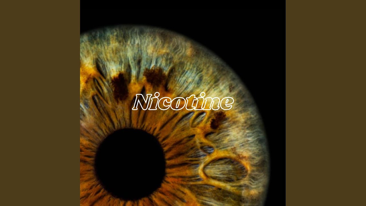 Watch nicotine on YouTube Watch nicotine on YouTube