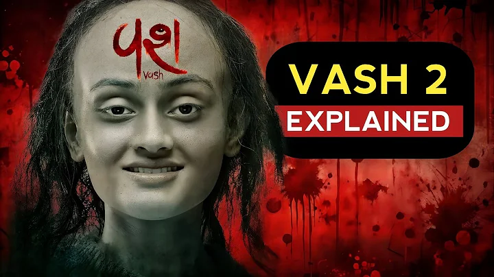 Vash Level 2 Horror Movie Explanation in Hindi | Full Story + Ending Mystery