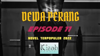 Novel Viral❗DEWA PERANG nathan [ Bab 11 ] #novel #novelviral2022 #kisahnyata  #dewaperang #nathan